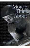 More to Think About