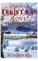 Finding Christmas Love and Other Stories