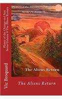 Planet of the Orange-Red Sun Series Volume 8 the Aliens Return