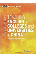 Perspectives on Teaching English at Colleges and Universities in China