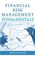 Financial Risk Management Fundamentals