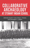 Collaborative Archaeology at Stewart Indian School