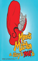 Mona's Mitten A Story to Move