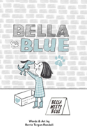 Bella & Blue