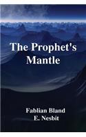 The Prophet's Mantle