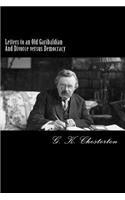 Letters to an Old Garibaldian And Divorce versus Democracy