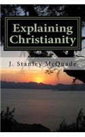 Explaining Christianity