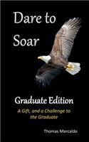 Dare To Soar