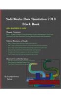 SolidWorks Flow Simulation 2018 Black Book