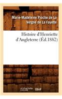 Histoire d'Henriette d'Angleterre (Éd.1882)