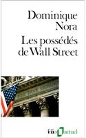 Possedes de Wall Street