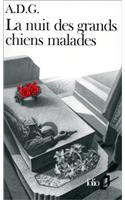 Nuit Des Grands Chiens: (French)