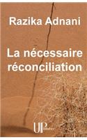 La nécessaire réconciliation