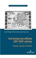 Europe des affaires (XVIe-XVIIIe siècles)