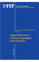 Legal Discourse across Languages and Cultures