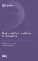 Ins and Outs of miRNAs as Biomarkers