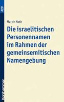 Die Israelitischen Personennamen Im Rahmen Der Gemeinsemitischen Namengebung. Bond