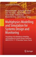 Multiphysics Modelling and Simulation for Systems Design and Monitoring