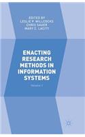 Enacting Research Methods in Information Systems: Volume 1