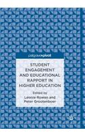 Student Engagement and Educational Rapport in Higher Education