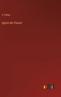 Igiene dei Piaceri