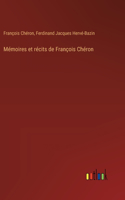 Mémoires et récits de François Chéron