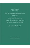 Der Handschriftliche Nachlass Jean Pauls Und Die Jean- Paul-Bestande Der Staatsbibliothek Zu Berlin - Preussischer Kulturbesitz