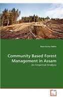 Community Based Forest Management in Assam