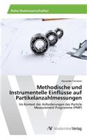 Methodische und Instrumentelle Einflüsse auf Partikelanzahlmessungen