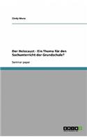 Der Holocaust - Ein Thema für den Sachunterricht der Grundschule?