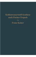 Kohlenwasserstoff-Synthese Nach Fischer-Tropsch