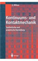 Kontinuums- Und Kontaktmechanik