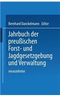 Jahrbuch Der Preußischen Forst- Und Jagdgesetzgebung Und Verwaltung