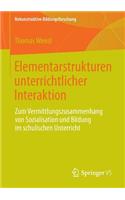 Elementarstrukturen Unterrichtlicher Interaktion