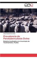 Prevalencia de Paratuberculosis Ovina