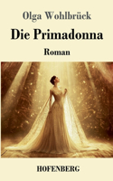 Die Primadonna