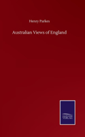 Australian Views of England