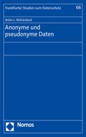 Anonyme Und Pseudonyme Daten