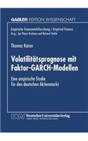 Volatilitätsprognose Mit Faktor-Garch-Modellen