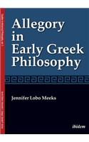 Allegory in Early Greek Philosophy