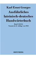 Ausführliches lateinisch-deutsches Handwörterbuch: Band 5 (R-Z) Neusatz der 8. Auflage von 1913(German)