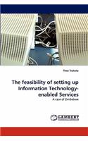 The Feasibility of Setting Up Information Technology-Enabled Services