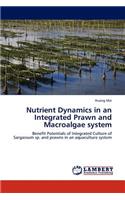 Nutrient Dynamics in an Integrated Prawn and Macroalgae system