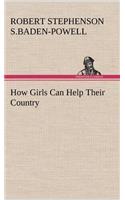 How Girls Can Help Their Country