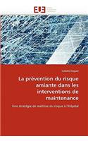 Prévention Du Risque Amiante Dans Les Interventions de Maintenance