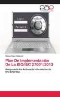 Plan De Implementación De La ISO/IEC 27001