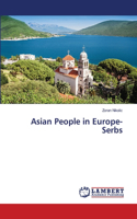 Asian People in Europe-Serbs