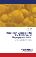 Hesperidin Liposomes for the Treatment of Hyperpigmentation