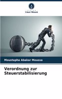 Verordnung zur Steuerstabilisierung