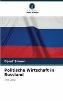 Politische Wirtschaft in Russland